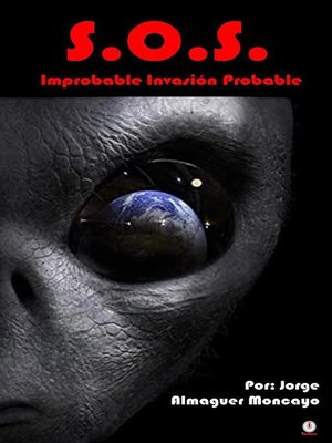 cover image of S.O.S. Improvable invasión probable